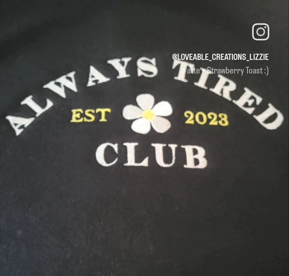 Always tired club